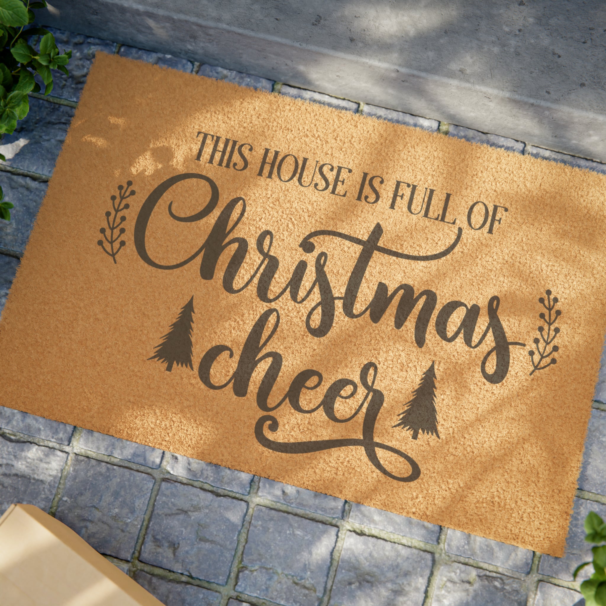 This house is full of Christmas Cheer Doormat Funny Christmas Mat